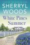 [And Baby Makes Three: The Next Generation 03] • White Pines Summer